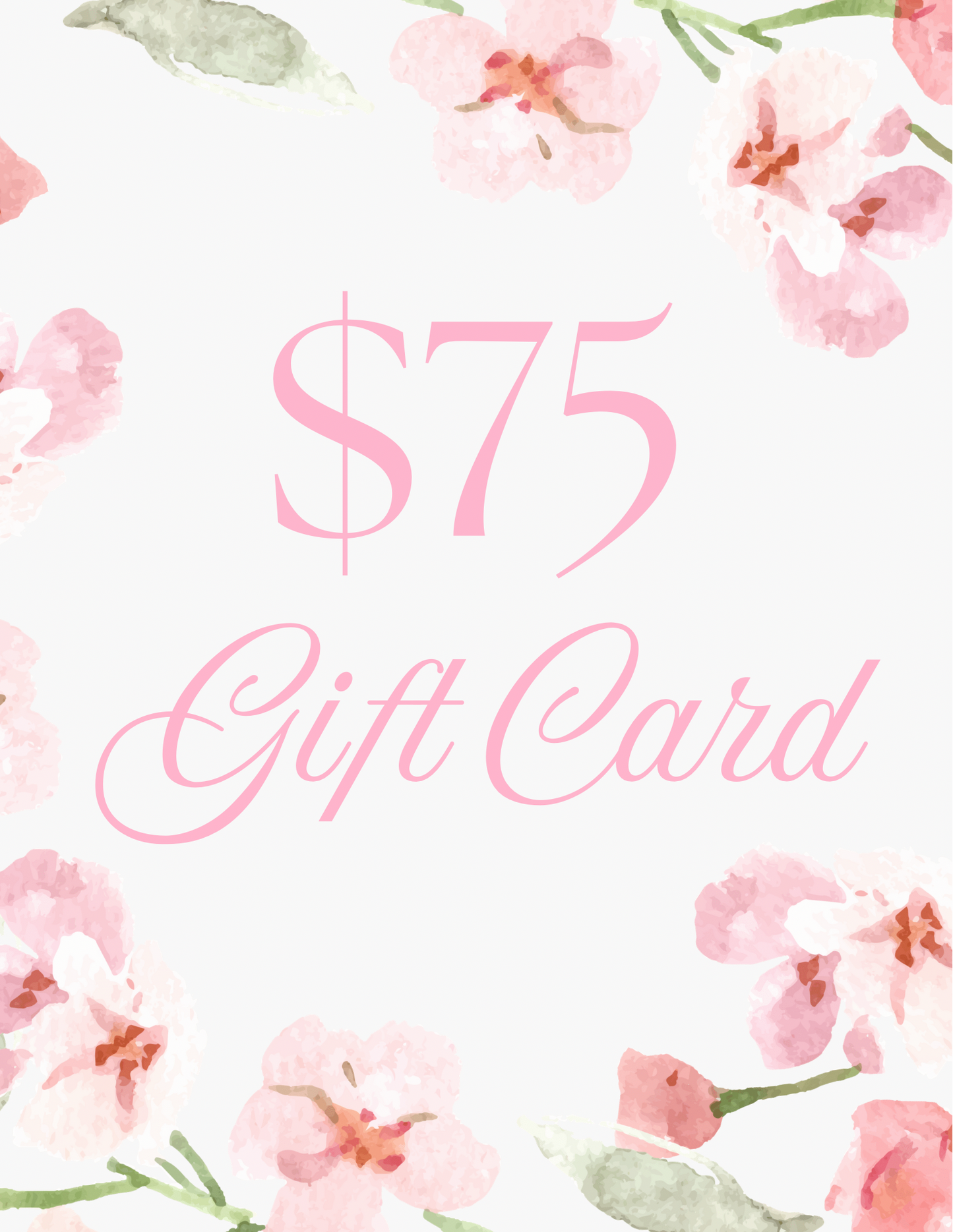 $75 GIFT CARD